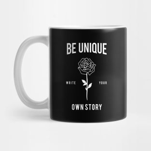 BE UNIQUE Mug